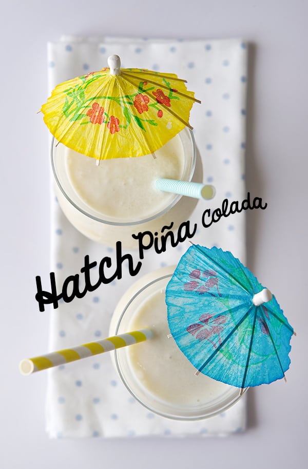 Hatch-Piña-Colada-Yes,-more-please!